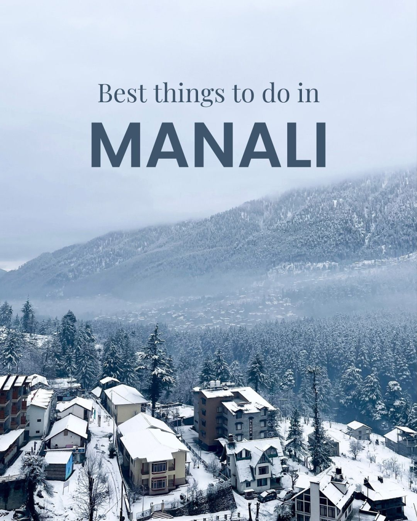 Travel Guide to Manali