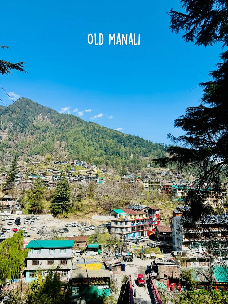 Travel Guide to Manali